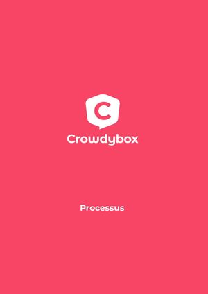 Crowdybox - Présentaton Processus