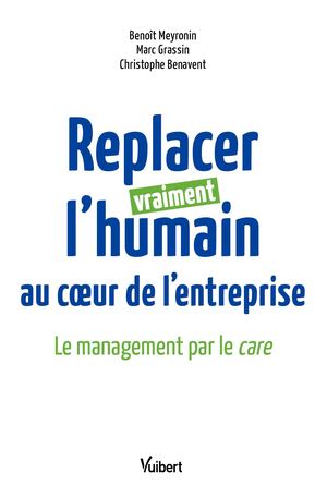 Replacer vraiment l'humain au coeur de l'entreprise