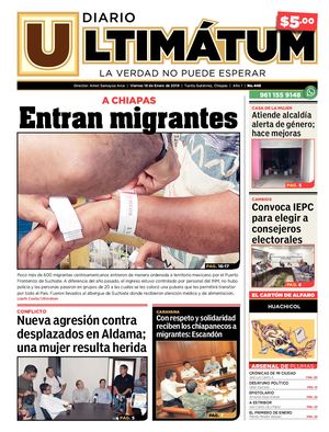 Ultimátum Chiapas, 18 Enero 2018