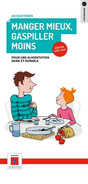 Guide Pratique Manger Mieux Gaspiller Moins