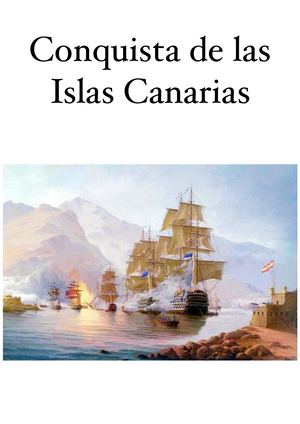 La Conquista de Canarias