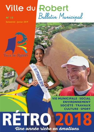 Bulletin municipal de la ville du Robert N°15 - Janvier 2019