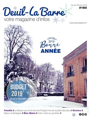 Deuil-La Barre / Votre magazine d'infos / N°160/ Janvier-Février 2019