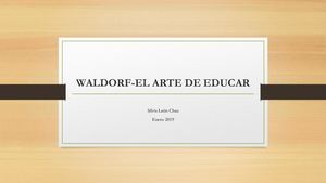 Waldorf El Arte De Educar