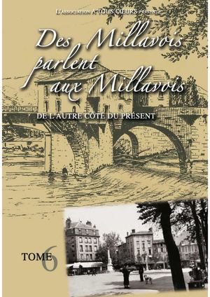 Des Millavois, tome 6