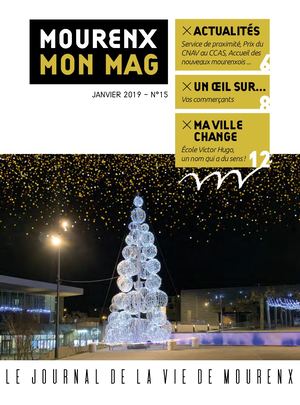 Mourenx Mon Mag N°15 - Janvier/Février/Mars 2019