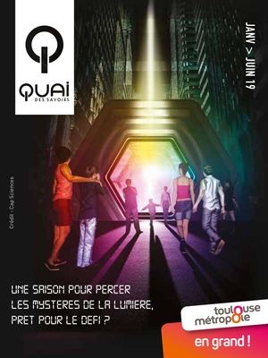 Programme Quai des Savoirs janv-juin 2019