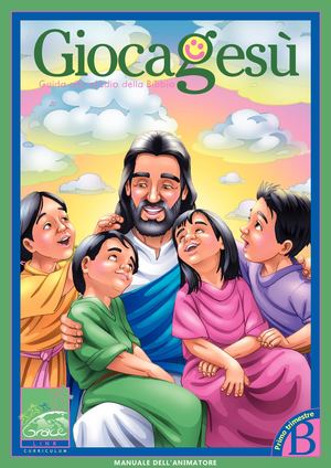 GiocaGesù - Anno B - I trim.