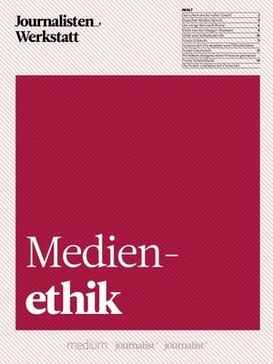 Journalisten Werkstatt -  Medienethik Vorschau