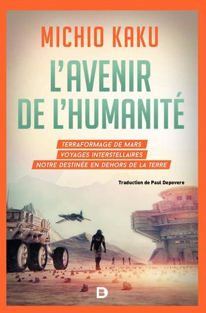 L'avenir de l'humanité -Extrait presse