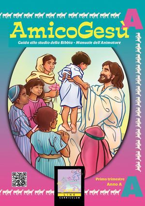 AmicoGesù - Anno A - I trim.
