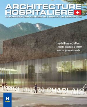 Architecture Hospitalière Suisse N°10 Hiver 2018