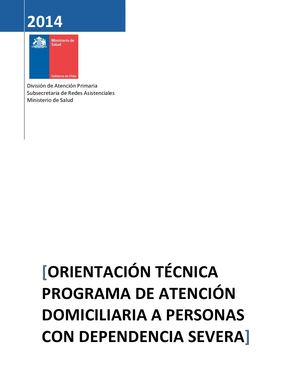 Orientacion Tecnica Programa De Atencion Domiciliaria A Personas Con Dependencia Severa Minsal Chile 2014