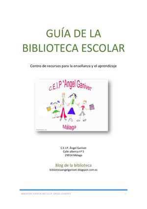 Guía De La Biblioteca Escolar Del C E I P ÁNgel Ganivet, Málaga