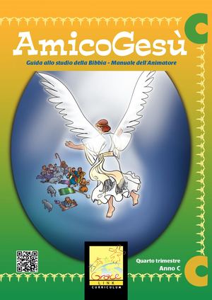 AmicoGesù - Anno C - IV trim.