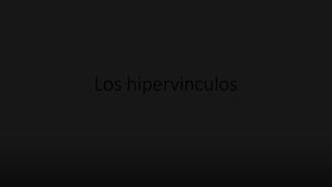 Los Hipervinculos