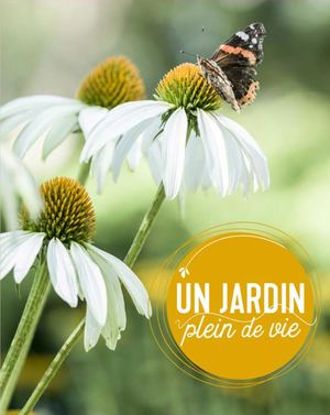 Un jardin plein de vie