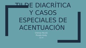 Tilde diacritica y casos especiales de acentuacion