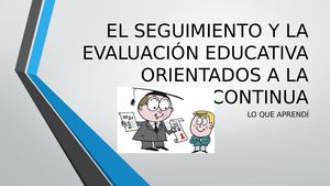 Seguimiento Y Evaluación Educativa Lo Que Aprendí