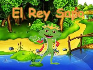 El rey Sapo Cuento