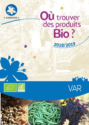 Guide où trouver des produits bio dans le Var 2018/2019