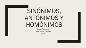 Sinonimos,Antonimos, Homonimos y Parónimos