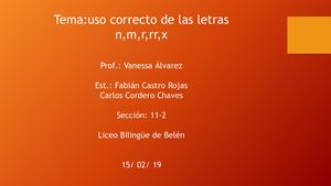 11 2 Uso Correcto De Las Letras N,m,r,rr,,x Fabian Y Carlos