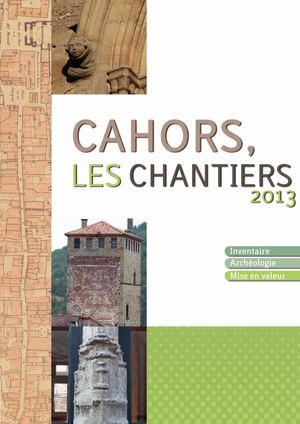 Cahors Les Chantiers 2013