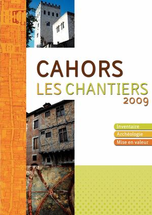 Cahors Les Chantiers 2009