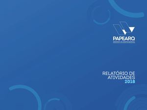 Relatório de Atividades 2018 PAPEARQ