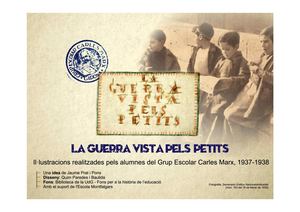Fotos Exposició La Guerra Vista Pels Petits