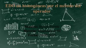EDO No Homogénea por el método de operadores