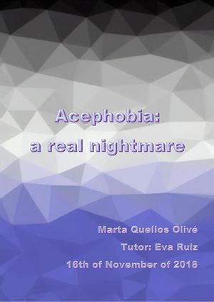 Acephobia, a real Nightmare
