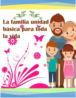 la familia unidad basica para toda la vida