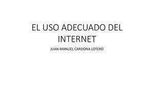 El Uso Adecuado Del Internet
