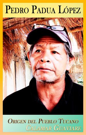 Origen Del Pueblo Tucano