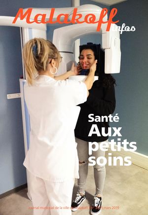Santé : aux petits soins - Malakoff infos 315, mars 2019
