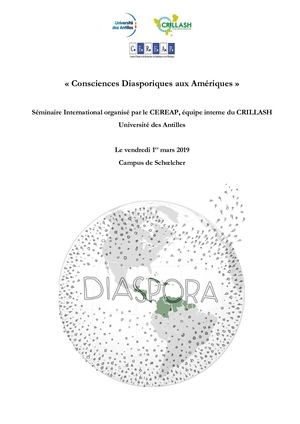 Séminaire International Consciences Diasporiques Aux Amériques 1er Mars 2019