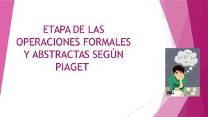 Etapa De Las Operaciones Formales Y Abstractas Según Piaget 2
