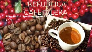 República Cafetalera