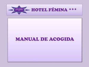 Manual De Acogida Del Hotel Fémina Convertido