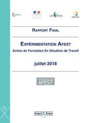 Rapport Expérimentation AFEST : Action de Formation En SItuation de Travail