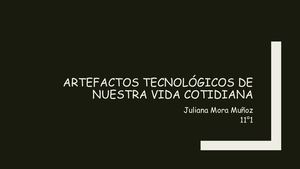 Artefactos Tecnológicos De Nuestra Vida Cotidiana