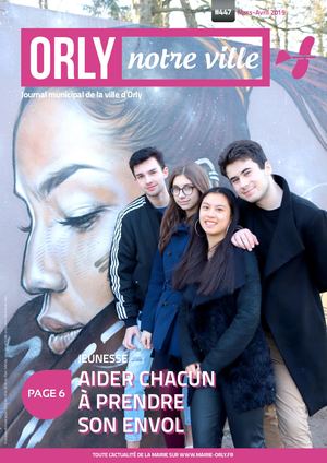 Orly Notre Ville N°447 - Mars-Avril 2019
