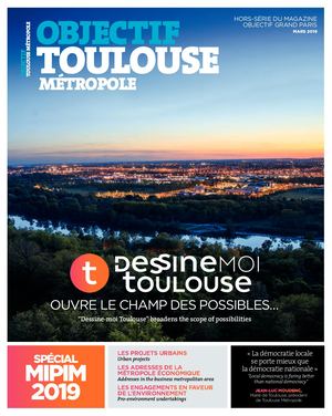 Objectif Toulouse Métropole 2019