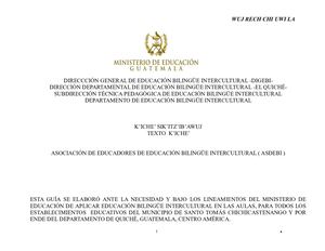 Texto Bilingüe Autorizado Por Mineduc Guatemala Wuj Rech Chi Uwi La (Asdebi) Primer Lanzamiento
