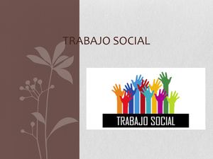 El Trabajo Social Como Ciencia