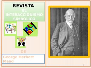 George H Mead Y El Interaccionismo Simbólico