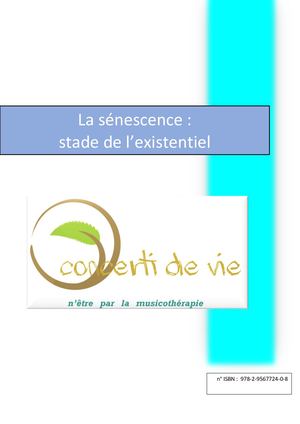 Vers La Sénescence Par La Musicothérapie