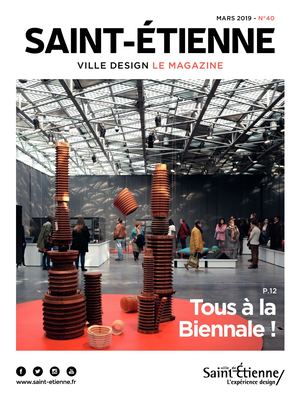 Saint-Étienne le magazine - Mars 2019